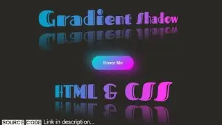 Gradient Shadow | How to create Gradient Shadow in HTML with CSS only
