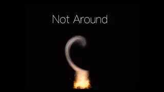 Not Around - Sarim Tahir (Lyric Video)