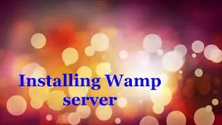Installing wamp Server to Local machine