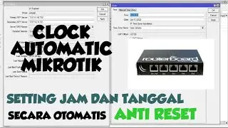 HOW TO SET THE CLOCK ON MICROTIK AUTOMATICALLY
