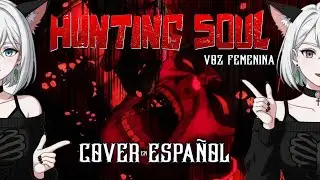Hunting Soul – Versión Oscura Femenina | HAYASii Cover en Español | Dan Da Dan (Anime) Dandadan