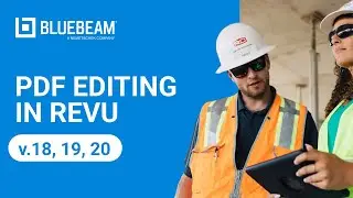 Bluebeam Revu: PDF Editing