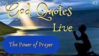 The Power of Prayer | 🙏 God Quotes