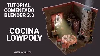 Tutorial Comentado Cocina Low Poly en Blender 3.0
