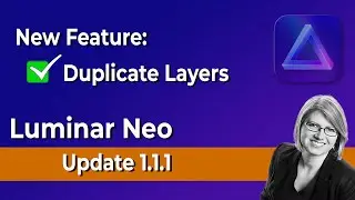 Luminar Neo 1.1.1 Duplicate Layer and How to Use it