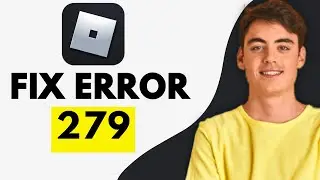How To Fix Roblox Error Code 279 (EASY FIX 2024)