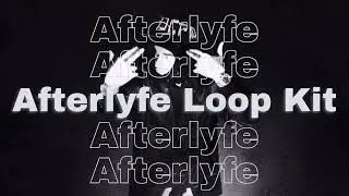 [FREE] LOOP KIT 2023 "AfterLyfe" (Yeat, Kankan, Iayze, Ken Carson, BNYX)