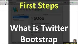 First Steps: What is Twitter Bootstrap?