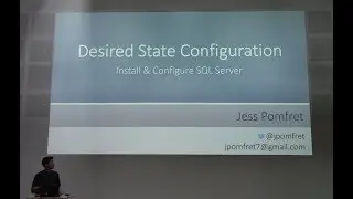 Desired State Configuration - Install and Configure SQL Server