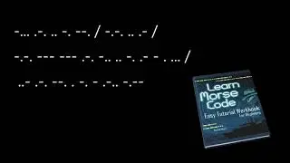 Secret Morse Message (8) Learn Morse to Decode
