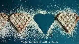 Magic Moment By Arthur Basov Cooking Background Music NCS (No Copyright Music)