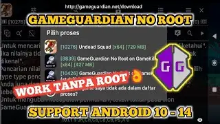 GameGuardian No Root Support Android 10,11,12,13,14 | 2024