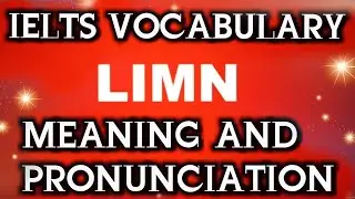 How to pronounce limn in English| meaning of limn in English