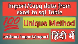 How to copy data from excel to Sql Server|Excel to sql server data import