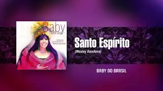 Baby do Brasil - Santo Espírito