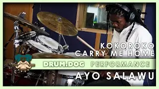 Kokoroko's Ayo Salawu Plays 'Carry Me Home' | Drum Dog