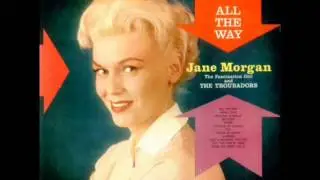 All the Way - Jane Morgan