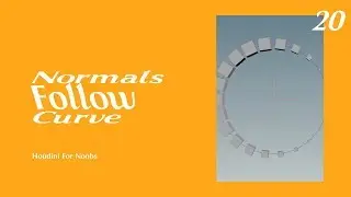 Orient Normals along Curve & Step Effector - Houdini for Noobs 20