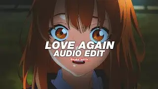 love again - dua lipa [edit audio]