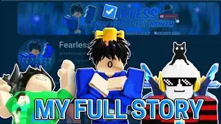 The FULL STORY about my YOUTUBE CHANNEL