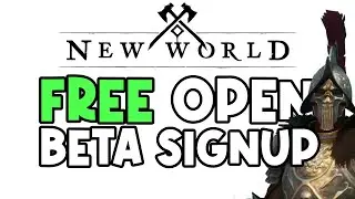 New World Open Beta Signup Now Available! But No Pre-Download :( How To Sign Up!