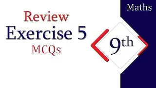9th Class Maths Review Exercise 5 MCQs | AS Learning Point