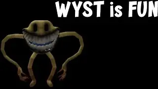 WYST is fun #1 (Pillar chase 2)