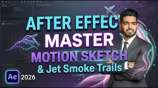 After Effects | Master Motion Sketch & Jet Smoke Trails