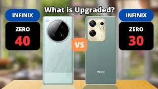 Infinix Zero 40 vs Infinix Zero 30 Comparison
