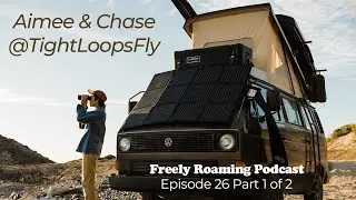 How @TightLoops Found Their Fondness For Film, Fishing & Full-Time Traveling // Part 1 of 2