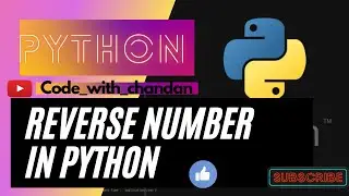 Python Program To Reverse Of A Given Number || Reverse Program In Python || Reverse Program