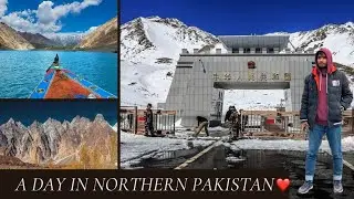 A Day In Northern Pakistan | Attabad Lake | Passu Cones | Khunjerab Pass | Vlog-63 | @UzairArshad.