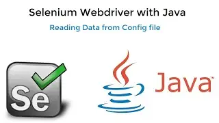 2. Selenium Java || Reading Data from config properties file.