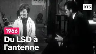 Du LSD à l'antenne (1966)