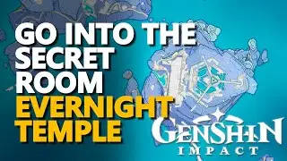 Go into the secret room Genshin Impact