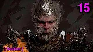 SHOW ME MY OPPONENT | Black Myth: Wukong [ Part 15 ]