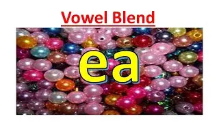 ea vowel blend