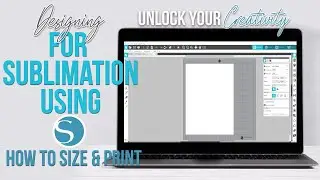 Using Silhouette Studio for Sublimation how-to Size Save and Print