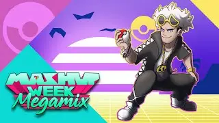 Results! Guzma - Mashup Week: Megamix
