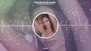 İsmail Koçhan & Dj Joker Yaralarım Arabic Remix