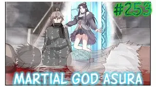 Martial God Asura | Chapter 253 | English | 2nd Secret Skill