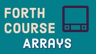 Forth Programming Language: Arrays