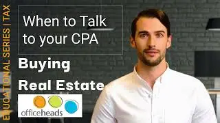 Talk to your CPA *BEFORE* Buying Real Estate