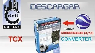 DESCARGAR TCX CONVERTER  PARA GENERAR ELEVACIÓN O COTA DE COORDENADAS