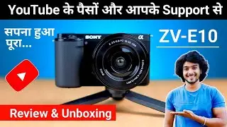 Sony ZV-E10 | Unboxing & Detailed Review in 2024 | Best Vlogging Camera in 2024 | Hindi Review | 4K