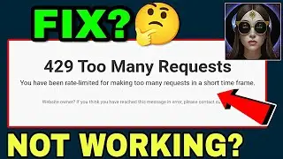 Jeffrey Celavie AI Error 429 Too Many Requests | Jeffrey Celavie AI Not Working & Not Opening