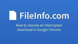 How to resume an interrupted download in Google Chrome