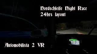 Nordschleife Night Multi Class Race GT3 Automobilista 2 VR