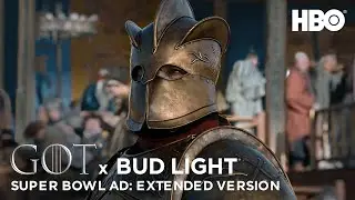 Game of Thrones X Bud Light | Official Super Bowl LIII Ad | Extended Version | HBO