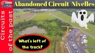 Abandoned F1 Track Nivelles-Baulers Belgium 2024